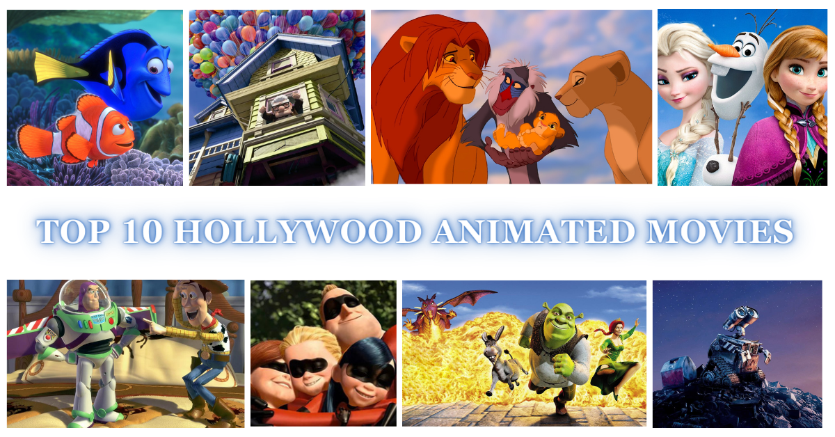 top 10 Hollywood Animated Movies