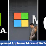 How Nvidia Surpassed Apple and Microsoft in Tech Dominance